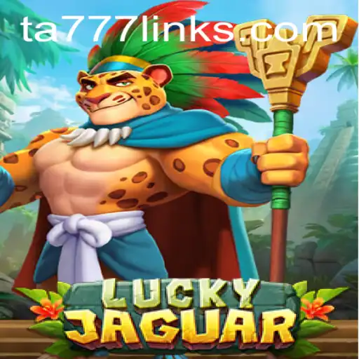 Discover the Excitement of LuckyJaguar and Mastering TA777 Link App