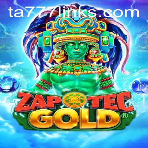 Exploring the Engaging World of ZapOtecGold: A Comprehensive Guide